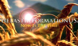 Zadnja Reformacija za žetev duš, 1. in 2. film.